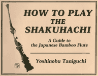 How To Play Classical Shakuhachi Book 1