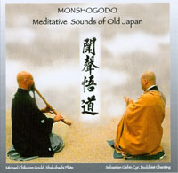 Monshogodo: Meditative Sounds of Old Japan
